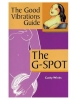 The Good Vibrations Guide - The G-Spot